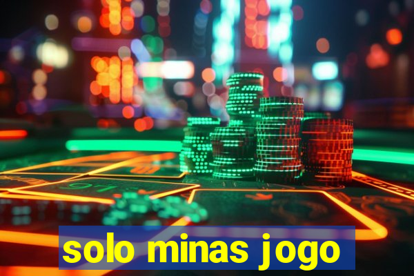 solo minas jogo