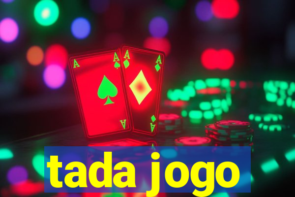 tada jogo