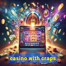 casino with craps