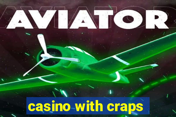 casino with craps