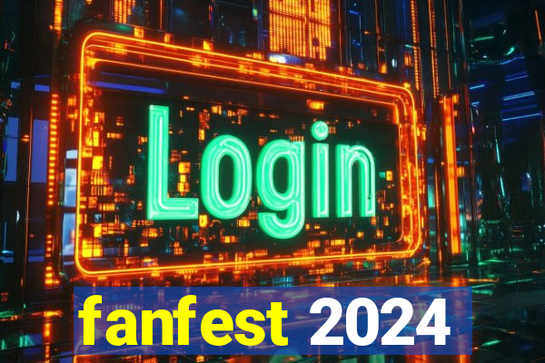 fanfest 2024