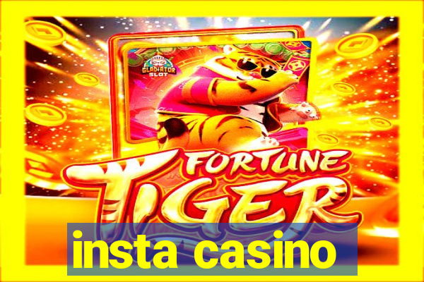 insta casino