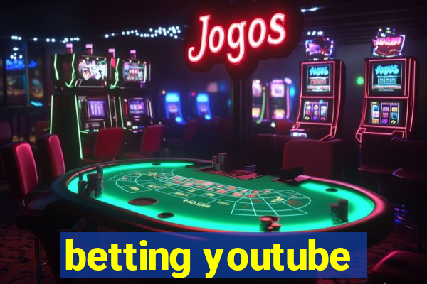 betting youtube