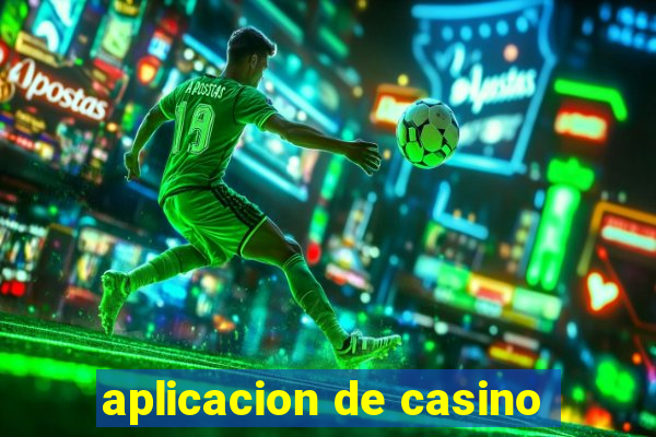 aplicacion de casino