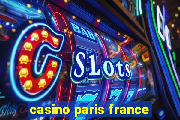 casino paris france