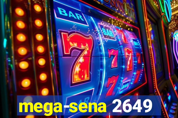 mega-sena 2649