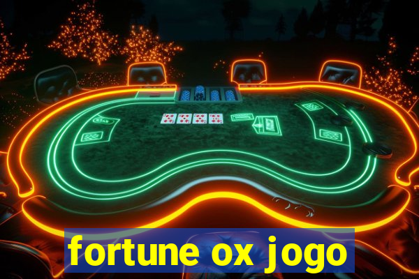 fortune ox jogo