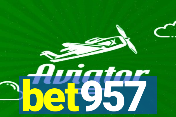 bet957