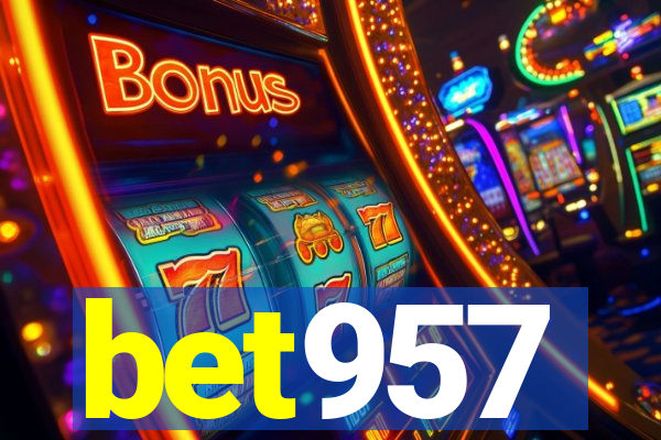 bet957