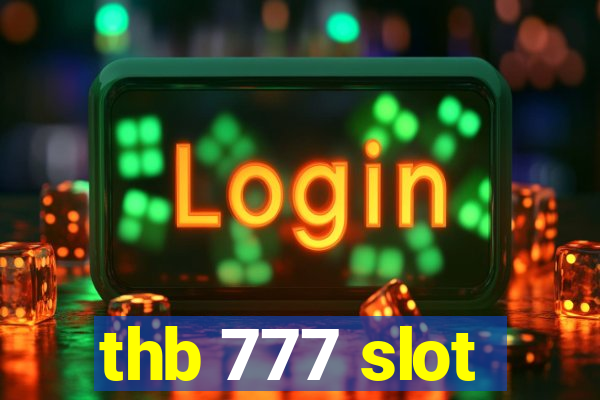 thb 777 slot