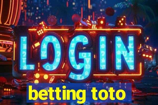 betting toto