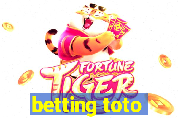 betting toto