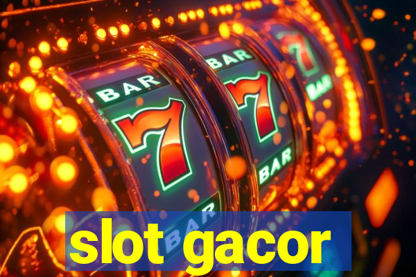 slot gacor