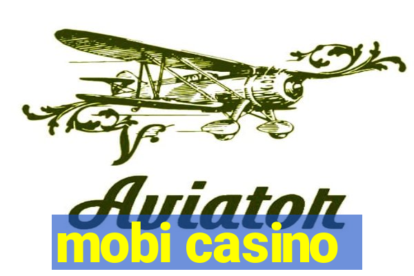 mobi casino