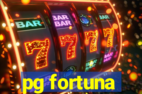 pg fortuna