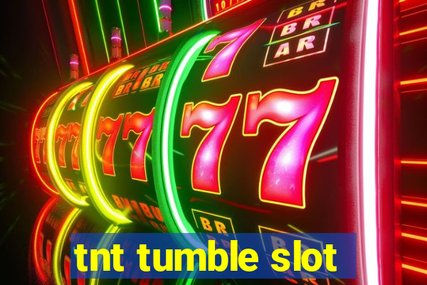 tnt tumble slot