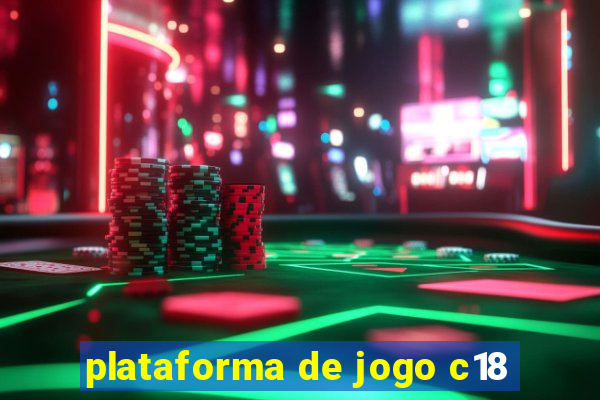 plataforma de jogo c18