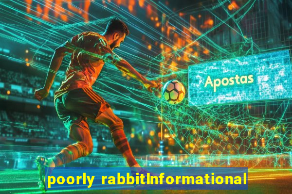 poorly rabbitInformational