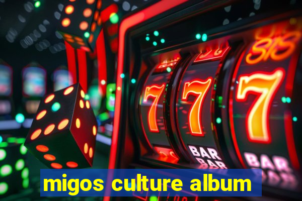 migos culture album