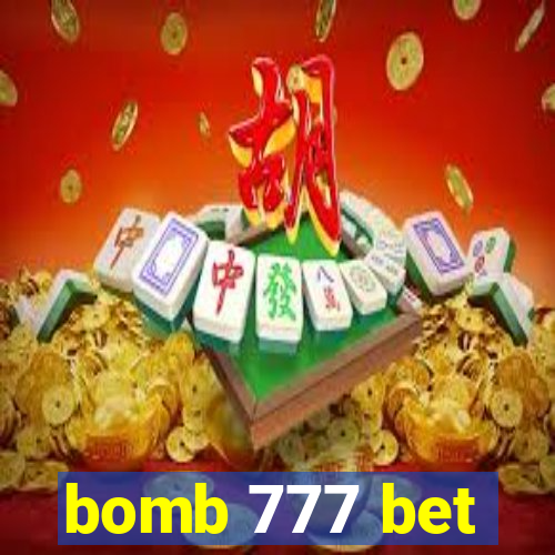 bomb 777 bet