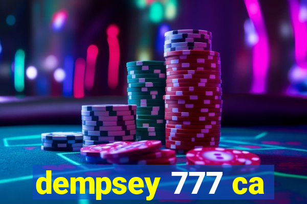 dempsey 777 ca