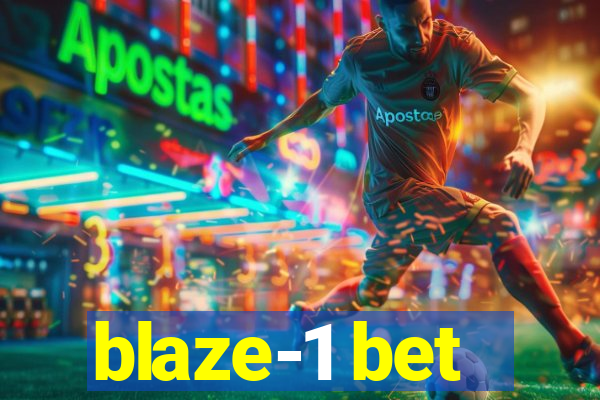 blaze-1 bet