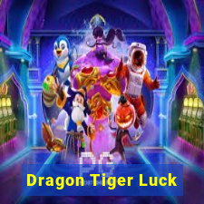 Dragon Tiger Luck