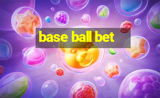 base ball bet