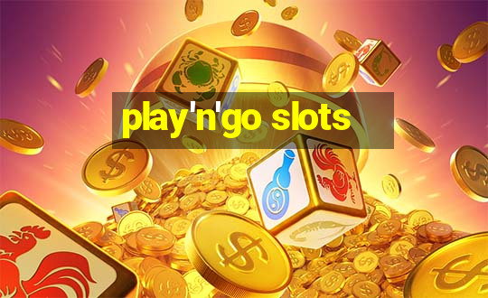 play'n'go slots