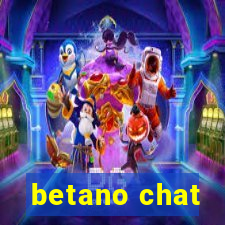 betano chat