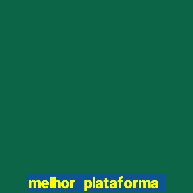 melhor plataforma para jogar fortune ox