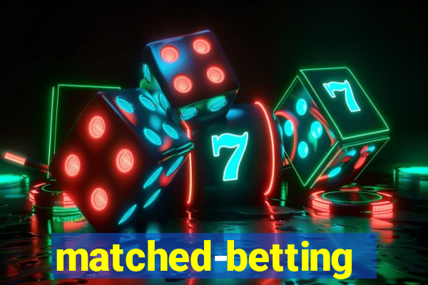 matched-betting