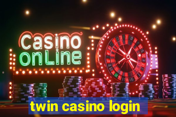 twin casino login