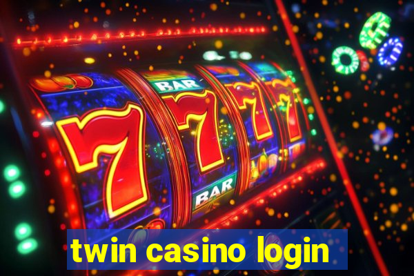 twin casino login