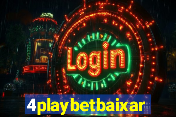 4playbetbaixar