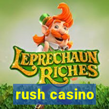 rush casino