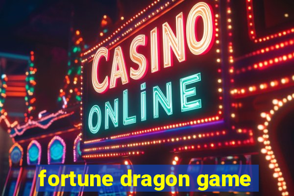 fortune dragon game