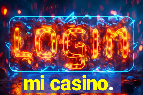 mi casino.