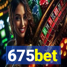 675bet