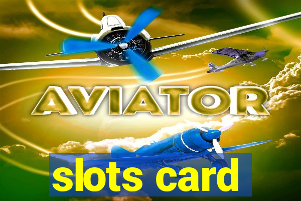 slots card