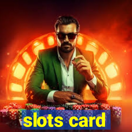 slots card