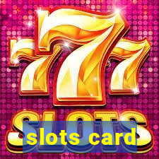 slots card