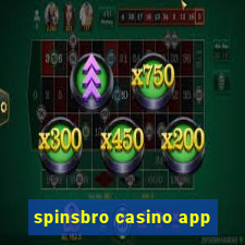 spinsbro casino app