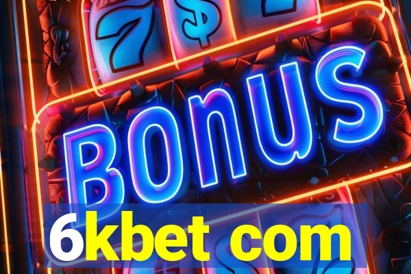 6kbet com