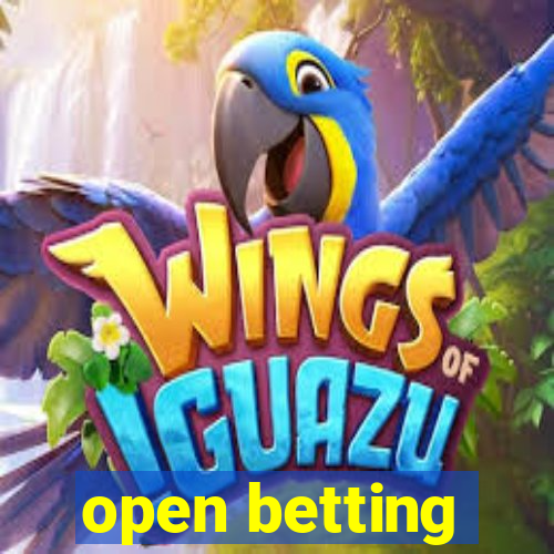 open betting