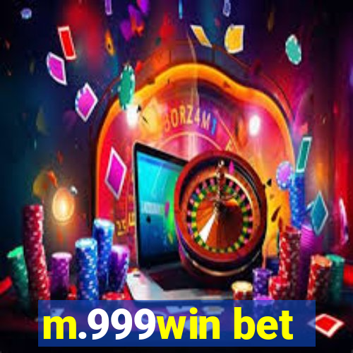 m.999win bet