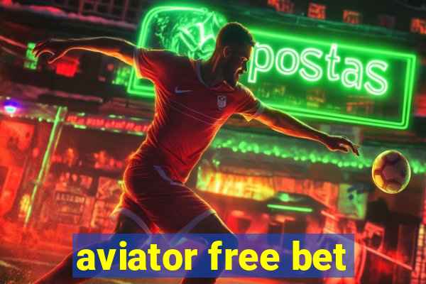 aviator free bet