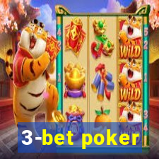 3-bet poker