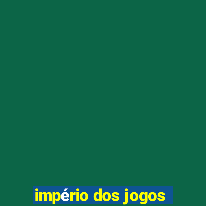 império dos jogos