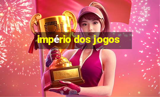 império dos jogos